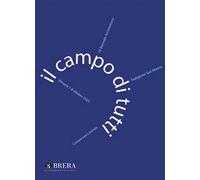 Il campo di tutti