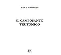 Il camposanto Teutonico