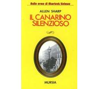 Il canarino silenzioso