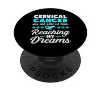 Il cancro cervicale non mi impedirà di raggiungere i miei sogni PopSockets PopGrip Adesivo