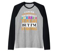 Il Cancro è fisicamente Duro, Davvero Duro ma io Sono Forte Camicia Maglia con Maniche Raglan