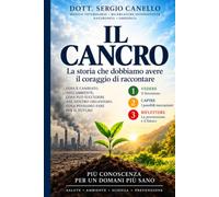 Il Cancro: La storia che dobbiamo avere il coraggio di raccontare