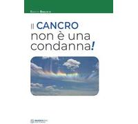 Il cancro non è una condanna!
