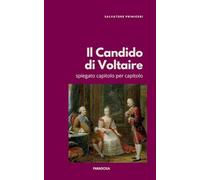 Il Candido di Voltaire: spiegato capitolo per capitolo