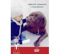 Il cane addestrato e il padrone equilibrato. Con DVD video