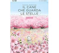 Il cane che guarda le stelle - Racconti