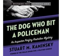 Il cane che ha morso un poliziotto (I misteri dell'ispettore Porfiry Resnikov)