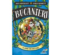 Il cane con due code. I Bucanieri