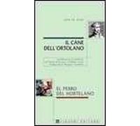 Il cane dell'ortolano-El perro del hortelano