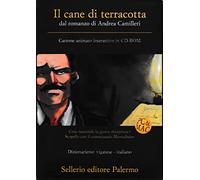 Il cane di terracotta. Dal romanzo di Andrea Camilleri. CD-ROM