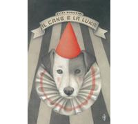 Il cane e la luna. Ediz. a colori [Hardcover] [Sep 12, 2025] Barberini, Alice