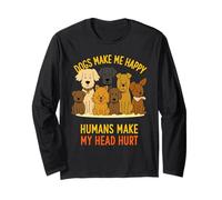 Il Cane Rende Gli Umani Felici Mi Fanno Male la Testa Amanti degli Animali del Cane Maglia a Manica