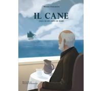 IL CANE: Saga di un lupo di mare