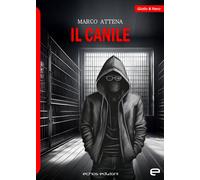 Il canile - 2024 - Echos Edizioni (Giallo & nero)