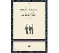 Il cannocchiale del tenente Dumont [Paperback] [May 06, 2021] Magliani, Marino