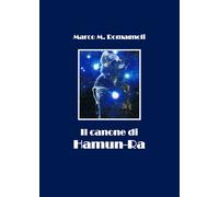 Il canone di Hamun-Ra di Marco Romagnoli, 2019, Youcanprint