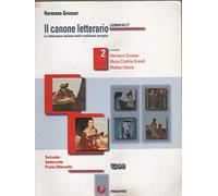 Il canone letterario COMPACT 2. Seicento - Settecento - Primo Ottocento