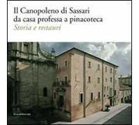 Il Canopoleno di Sassari da casa professa a pinacoteca. Storia e restauri