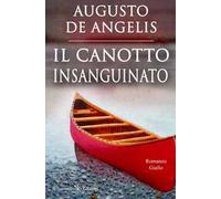 Il canotto insanguinato. Un capolavoro del giallo classico
