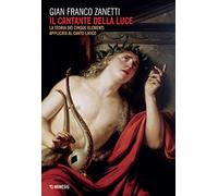 Il cantante della luce. La teoria dei cinque elementi applicata al canto lirico