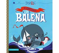 Il cantante e la balena. Ediz. a colori
