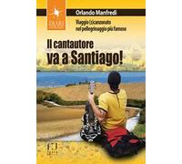 Il cantautore va a Santiago