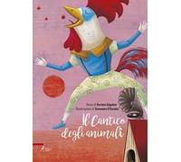 Il cantico degli animali. Ediz. illustrata
