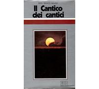 Il cantico dei cantici