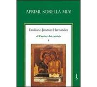 Il Cantico dei cantici. Vol. 5: Aprimi, sorella mia!.