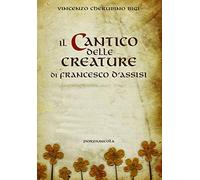 Il cantico delle creature di Francesco d'Assisi