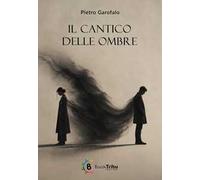 Il cantico delle ombre