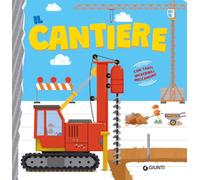 IL CANTIERE. EDIZ. A COLORI - HAIRUNYANGGUANG - Giunti Editore
