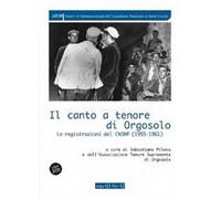 Il canto a tenore di Orgosolo. Con 2 CD-Audio