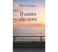 Il canto che resta