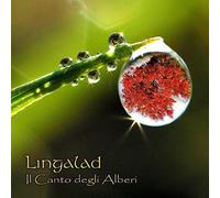 Il Canto Degli Alberi - Lingalad (Audio Cd)