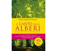Libri Giordani M. Cornelia - Il Canto Degli Alberi. Manuale Di Fitoterapia Energ