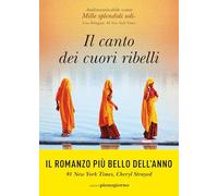IL CANTO DEI CUORI RIBELLI - UMRIGAR THRITY - Libreria Pienogiorno
