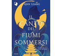 Il canto dei fiumi sommersi