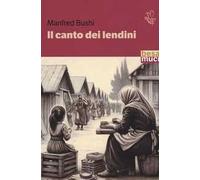 Il canto dei lendini