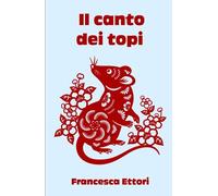 Il canto dei topi