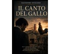 IL CANTO DEL GALLO