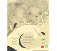 Il canto del mare. Ediz. italiana e araba