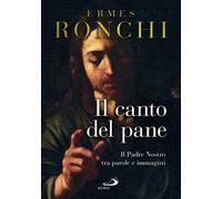 Il canto del pane