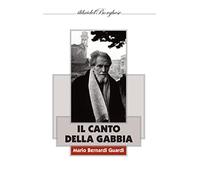 Il canto della gabbia