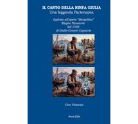 Il Canto della Ninfa Giulia: Il pescatore di Posillipo e la ninfa Giulia
