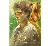 Il pugnale dei Poeti: Il canto della terra - La saga high fantasy continua: Vol. 2