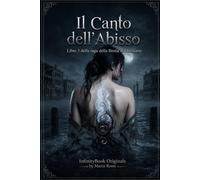 Il Canto dell'Abisso: Un Dark Fantasy Gotico Cupo e Ironico