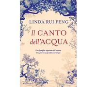 Libri Rui Feng Linda - Il Canto Dell'acqua