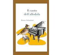 IL CANTO DELL'ALLODOLA