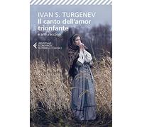 Il canto dell'amor trionfante e altri racconti